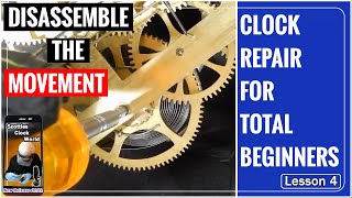 Clock Repair For Total Beginners  Lesson 4 [upl. by Shlomo]