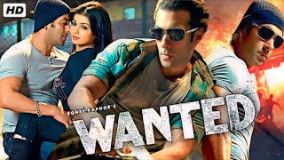 Wanted Full Hindi Movie  Salman Khan amp Ayesha Takia  Prakash Raj  Review amp Facts [upl. by Sheffield]