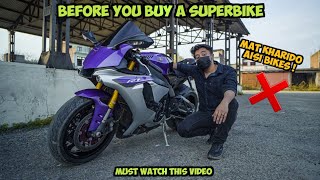 Do Not Buy A Superbike Reality of SUPERBIKE OWNERS Yamaha R1  kawasaki zx10R  BMW S1000RR [upl. by Aeila]