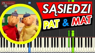 PAT amp MAT A je to  SĄSIEDZI Piano Tutorial  SUPER EASY  ŁATWA WERSJA  Pat amp Mat Theme Song [upl. by Memory]