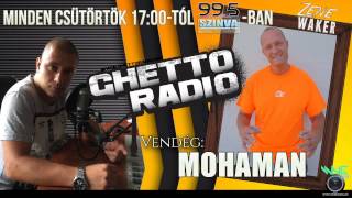 Ghetto Radio 2015  Mohaman Interjú 0611  Szinva Rádió Miskolc [upl. by Remsen376]