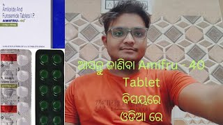 Briefly Describe About Amifru 40 Tablet [upl. by Simeon104]