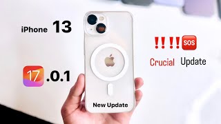 iPhone 13 on iOS 1701  New Update  New Features  Changes [upl. by Pals]