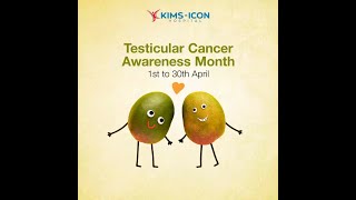 Testicular Cancer Awareness Month  KIMSICON Hospital [upl. by Seitz]