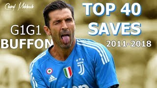 Gianluigi Buffon TOP 40 Saves 20112018 [upl. by Nickie]