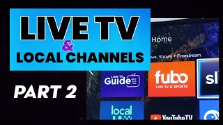 How to Watch Live TV amp Local Channels on Roku amp Roku TV PART II [upl. by Lalitta671]