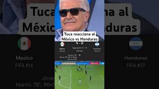 Tuca reacciona al México vs Honduras seleccionhonduras miseleccionmx seleccionmexicana mexico [upl. by Winzler]