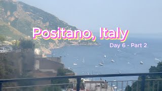 Positano Italy Tour Part 2 [upl. by Reichel]