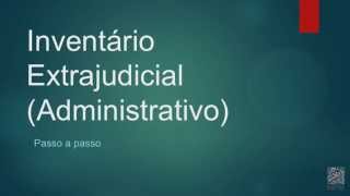 Como fazer um inventário em Cartório quanto custa requisitos procedimento e duvidas gerais [upl. by Eirollam]