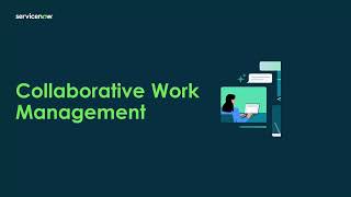 Collaborative Work Management CWM [upl. by Sihon482]