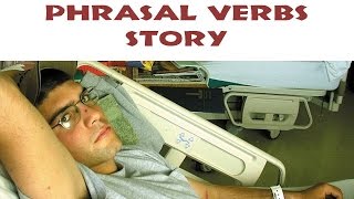 Phrasal verbs story Phrasal verbs for preintermediate students [upl. by Onivag866]