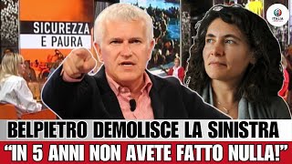 🔥 BELPIETRO DEMOLISCE LA SINISTRA quotIN 5 ANNI AL GOVERNO NON AVENTE FATTO NIENTEquot [upl. by Mignon]