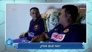 Aficionados del América ligan viendo el partido  Qué Importa [upl. by Cris864]