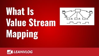 What Is Value Stream Mapping  A Basic Introduction [upl. by Elagiba]