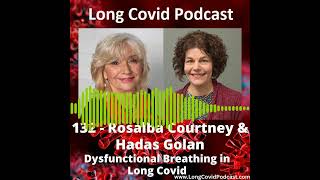 TRAILER 132  Rosalba Courtney amp Hadas Golan  Dysfunctional Breathing in Long Covid [upl. by Ahsinnek]