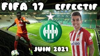 FIFA 17  ASSE  Effectif Juin 2021 PS4 FR [upl. by Cora]