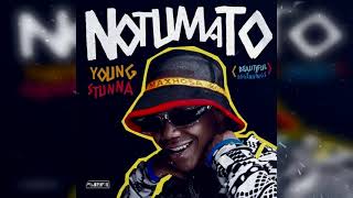 Young Stunna  Notumato Album Amapiano mix [upl. by Nibot115]