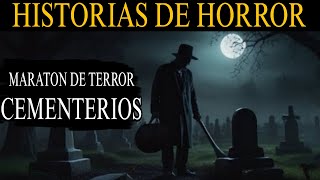 2 HORAS DE TERROR EN CEMENTERIOS  EXPERIENCIAS DE SEPULTUREROS FUNERALES Y CUIDADODRES  LCE [upl. by Ecidnak]