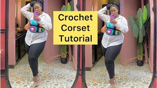 Crochet corset tutorial [upl. by Erkan]