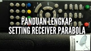 Cara Setting Receiver Parabola Lengkap [upl. by Candide]