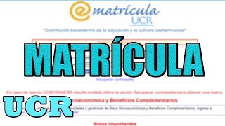 TODO sobre la MATRÍCULA  UCR [upl. by Dymoke]