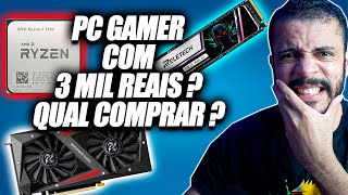 QUAL PC GAMER COMPRAR COM APENAS R 3000 REAIS [upl. by Sonni414]