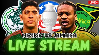 Mexico vs Jamaica COPA AMERICA LIVE WATCH ALONG [upl. by Bore]