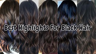 Trendy Highlights For Black Hair With Highlights Dark Hair With Highlights Ideas [upl. by Fonseca80]