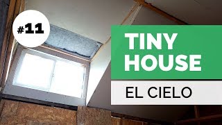 Tiny House en Chile 11 Instalar yeso cartón en cielo de tu casa  Paso Sustentable [upl. by Nueoras]