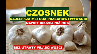 CZOSNEK  NAJLEPSZA METODA PRZECHOWYWANIA [upl. by Eniamrehs]