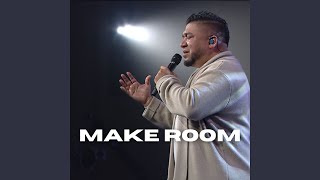 Make Room Live [upl. by Hendel]