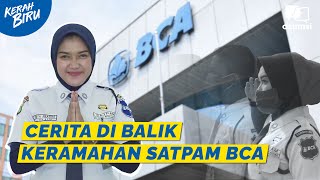 Kerah Biru Cerita Di Balik Keramahan Satpam BCA [upl. by Naujled228]