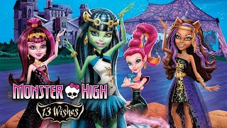 Monster High 13 Wishes Part 14K [upl. by Sivat]