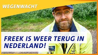 Freek is weer terug in Nederland   Wegenwacht vlog 106 [upl. by Ahseyn619]