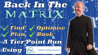 Return to The ITA Matrix  Finding and Booking Tier Point Runs [upl. by Naillimxam]