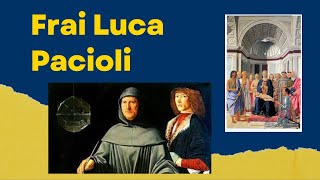 Frai Luca Pacioli [upl. by Parrott]