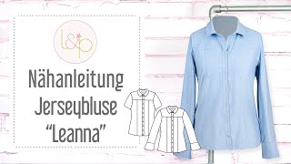 Nähanleitung lillesol Jerseybluse Leanna  eine klassische Bluse aus Jersey nähen [upl. by Bertelli]