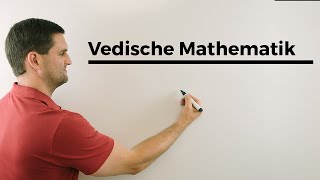 Vedische Mathematik oder auch Die schlauen Inder Magie Zauberei Mathe by Daniel Jung [upl. by Oemor]