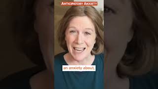 What is Anticipatory Anxiety [upl. by Ahsennod884]