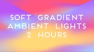 Colorful Gradient Wave Mood Led Ambient Lights  Beautiful Pastel Colorful Video Backdrop 2 Hours [upl. by Aitra650]