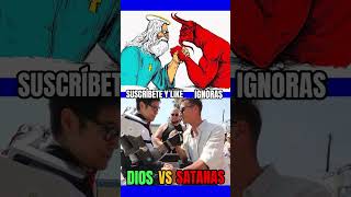 DIOS VS SATANAS 😨 [upl. by Atirabrab843]