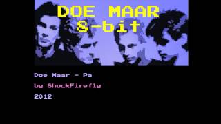 Doe Maar  Pa 8Bit Nintendo versie [upl. by Leina]