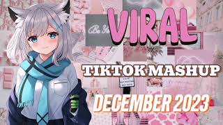 VIRAL TIKTOK MASHUP DECEMBER 2023🌟🌲 [upl. by Adnahsam776]