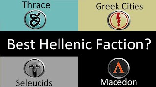 Best Hellenic Faction  Rome Total War [upl. by Crofoot901]