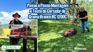 Passo a Passo Montagem e Teste do Cortador de Grama BC 1200C brancomotores [upl. by Saddler]