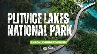 Plitvice Lakes National Park  Ultimate Guide amp Best Travel Tips [upl. by Wolgast]