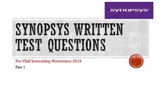 Synopsys VLSI Written Test and Interview questions  Nov 2019  Internship  VLSI  FPGA PART1 [upl. by Kaitlyn]