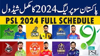 PSL 2024 Schedule Pakistan Super League 2023 Schedule  PSL 9 Schedule [upl. by Ashely]