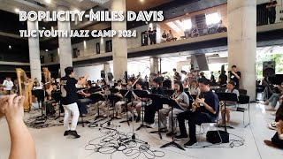 Boplicity  Miles Davis คอนเสิร์ตปิดค่ายวงท้ายสุด TIJC Youth Jazz Camp 2024 tijcyouthjazzcamp2024 [upl. by Arda774]