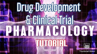 Part16 Drug development and clinical trial  Pharma Tutorial [upl. by Enilaf]